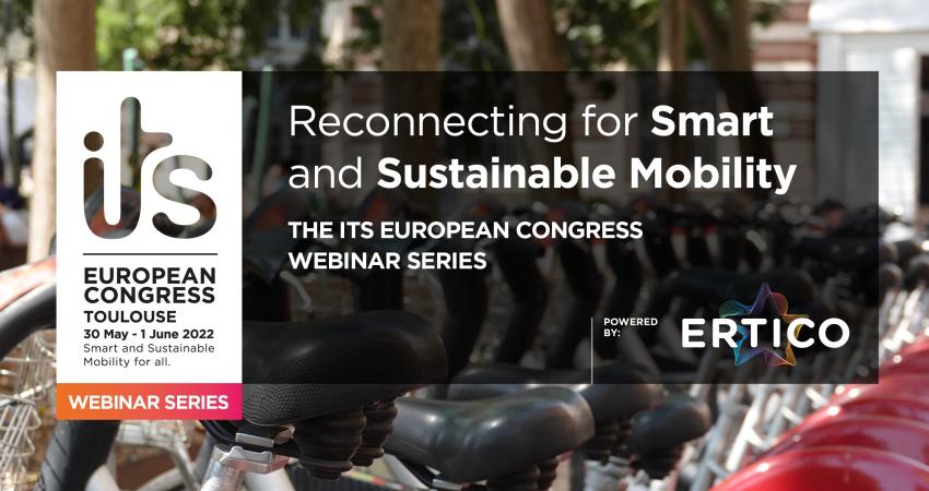 ITS European Congress Toulouse Ertico mobility innovation